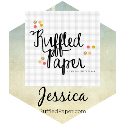Jessica from Ruffled Paper